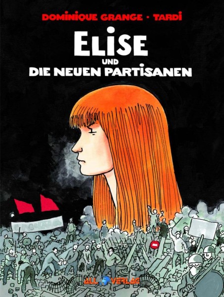 Elise und die neuen Partisanen, All Verlag