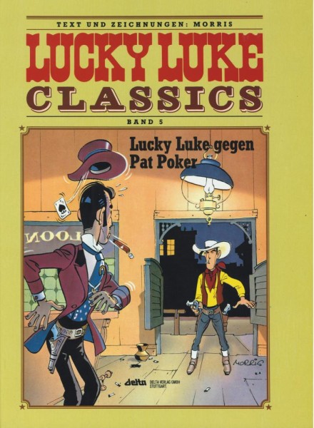 Lucky Luke Classics 5 (Z1, 1. Auflage), Ehapa