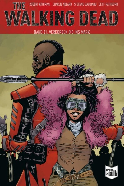 The Walking Dead Softcover 31, Cross Cult