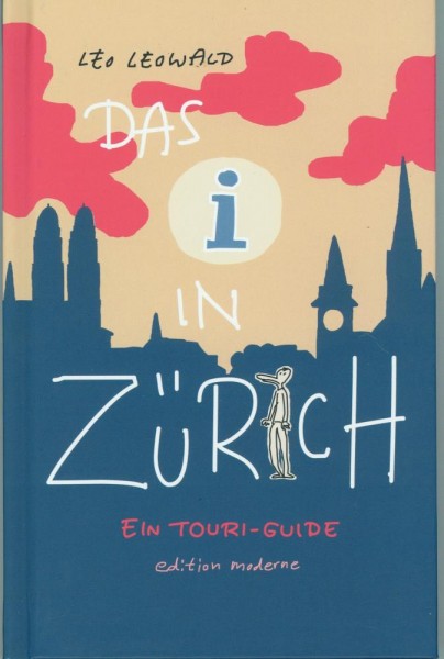 Das i in Zürich, Edition Moderne