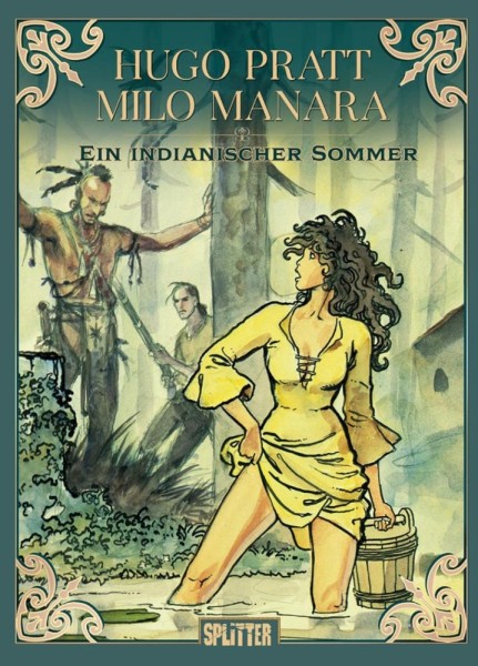 Milo Manara - Ein indianischer Sommer, Splitter