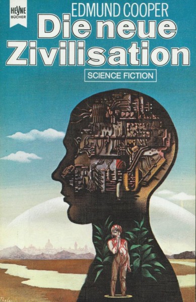 Die neue Zivilisation (Z0), Heyne