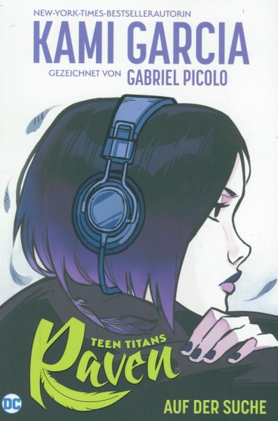 Teen Titans: Raven - Auf der Suche, Panini
