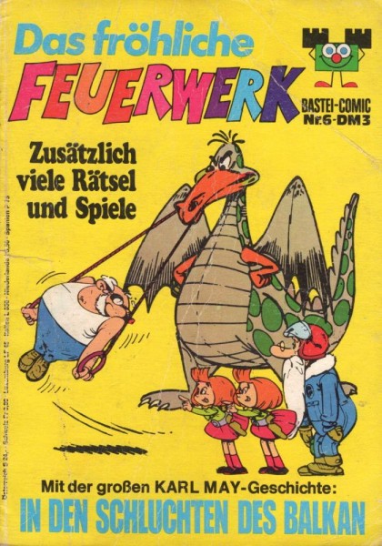Fröhliches Feuerwerk Taschenbuch 6 (Z1-2), Bastei