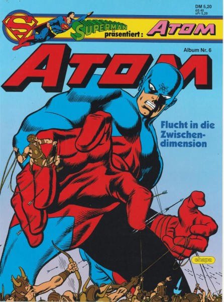 Superman präsentiert: Atom 6 (Z1), Ehapa