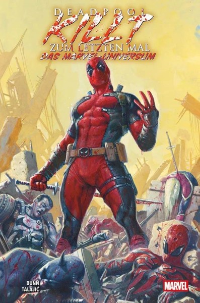 Deadpool killt zum letzten Mal das Marvel-Universum, Panini