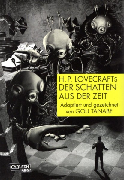 H.P. Lovecrafts Der Schatten aus der Zeit, Carlsen