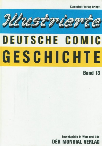 Illustrierte Deutsche Comic Geschichte 13 (Z1-), ComicZeit Verlag