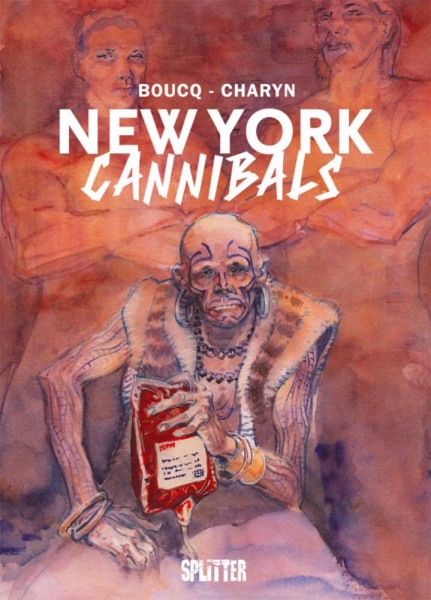 New York Cannibals, Splitter
