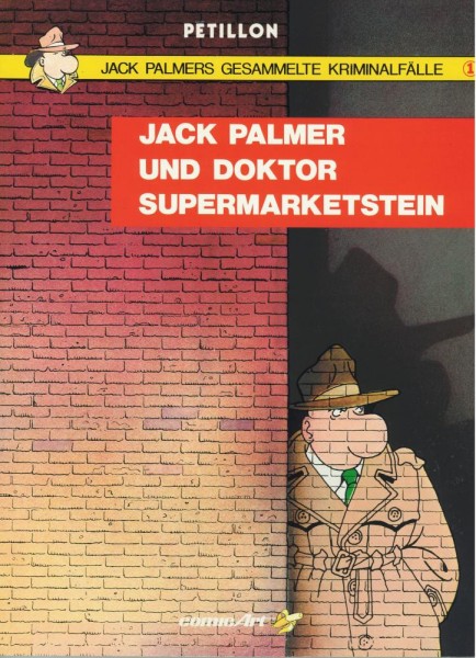 Jack Palmers gesammelte Kriminalfälle 1 (Z1, 1. Auflage), Carlsen