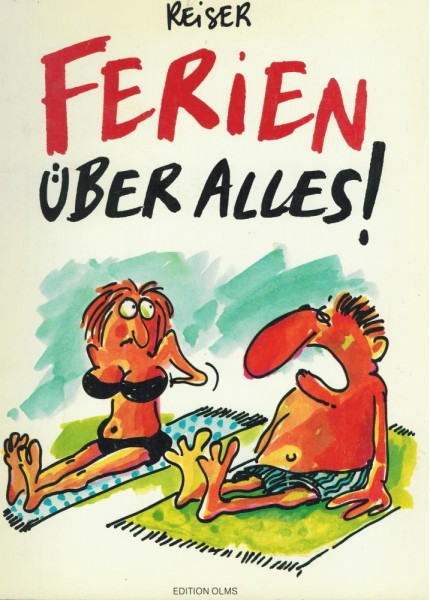 Reiser - Ferien über alles! (Z1), Edition Olms