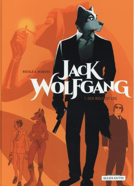 Jack Wolfgang 1, Alles Gute