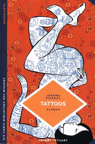 Die Comic-Bibliothek des Wissens: Tattoos, Jacoby&Stuart