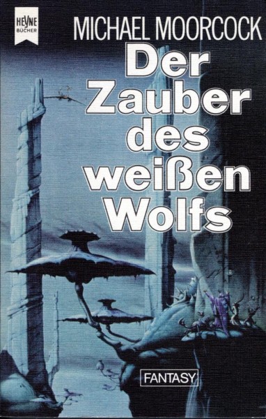 Der Zauber des weißen Wolfs (Z0), Heyne