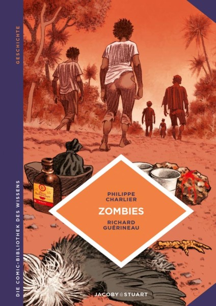 Die Comic-Bibliothek des Wissens: Zombies, Jacoby&Stuart