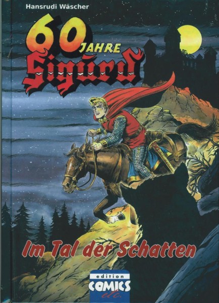 Sigurd Buch 5 - Im Tal der Schatten, Edition Comics etc.