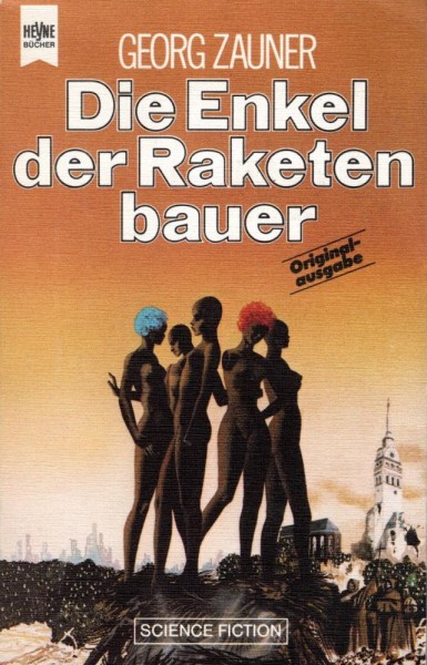 Die Enkel der Raketenbauer (Z0), Heyne