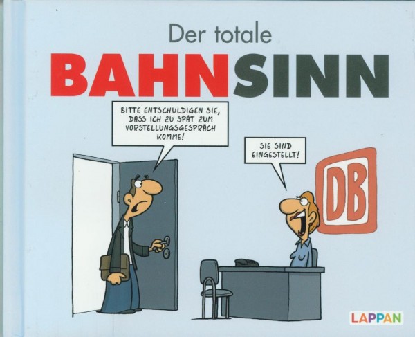 Der totale Bahnsinn, Lappan