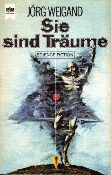 Sie sind Träume (Z0), Heyne