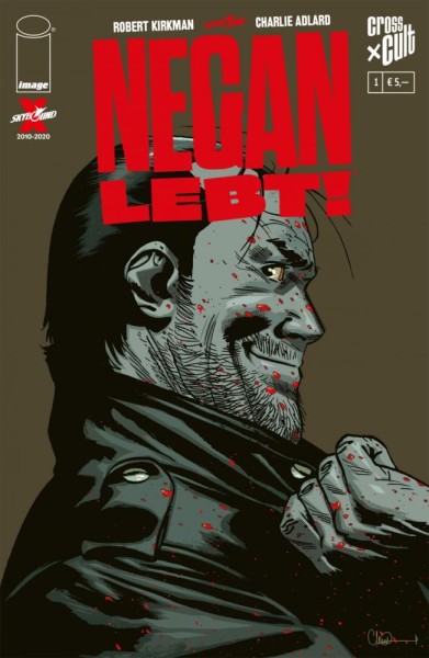 Negan lebt!, Cross Cult