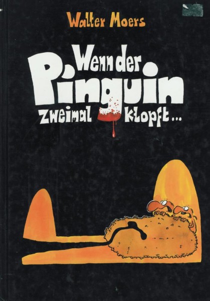 Wenn der Pinguin zweimal klopft (Z2, 1. Aufl.), Eichborn