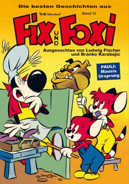 Die besten Geschichten aus Fix und Foxi 13, bsv Hannover