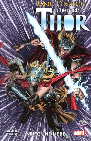 Jane Foster und The Mighty Thor - Krieg und Liebe, Panini