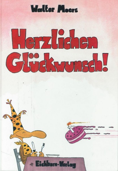 Walter Moers - Herzlichen Glückwunsch (Z1), Eichborn