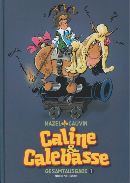 Caline & Calebasse Gesamtausgabe 1, Salleck