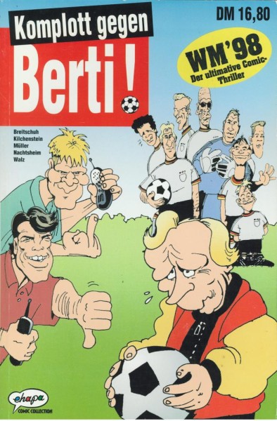 Komplott gegen Berti! (Z1), Ehapa