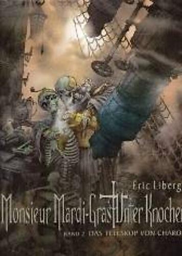 Monsieur Mardi-Gras unter Knochen 2, Splitter