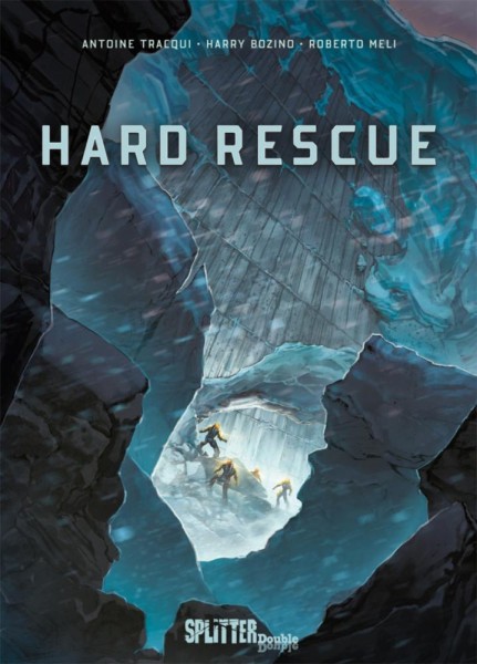Hard Rescue, Splitter