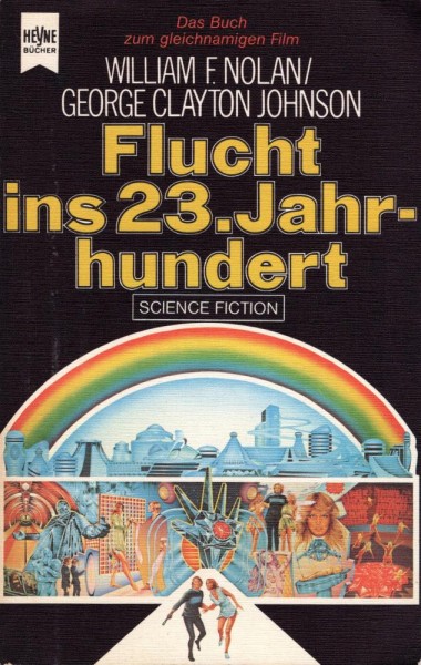 Flucht ins 23. Jahrhundert (Z0-1), Heyne