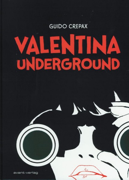 Valentina Underground, Avant