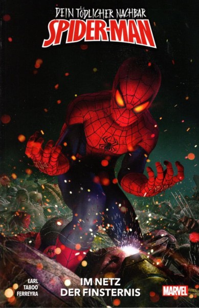 Dein tödlicher Nachbar Spider-Man - Im Netz der Finsternis, Panini