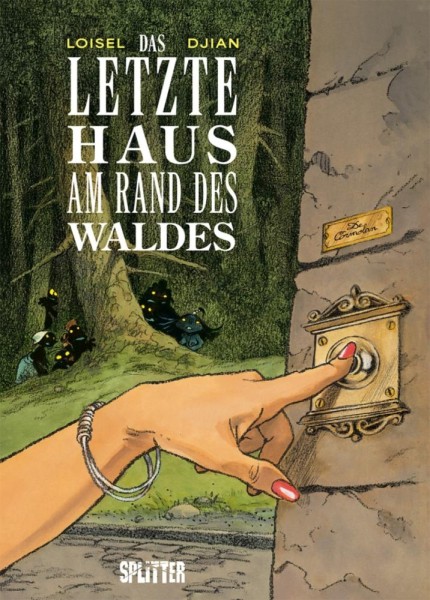 Das letzte Haus am Rand des Waldes, Splitter