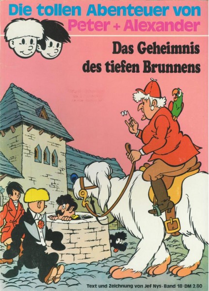 Peter + Alexander 18, Die tollen Abenteuer von (Z1-2, St), Gemini Verlag