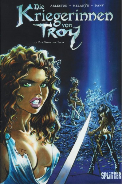 Die Kriegerinnen von Troy 2, Splitter