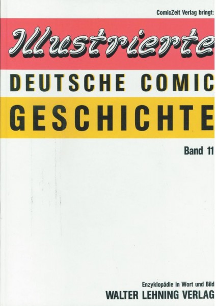 Illustrierte Deutsche Comic Geschichte 11 (Z1), ComicZeit Verlag