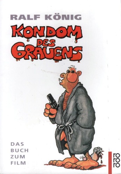 Ralf König, Kondom des Grauens (Z1), Rororo