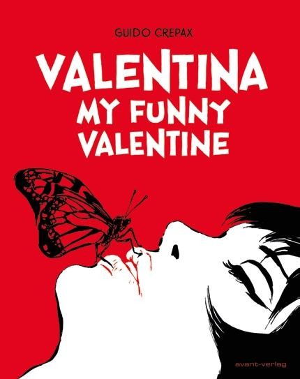 Valentina - My funny Valentine, Avant