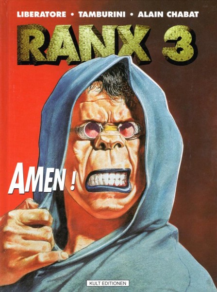 Ranx 3 (Z0), Kult