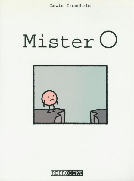 Mister O (Z0-1, 1. Aufl.), Reprodukt