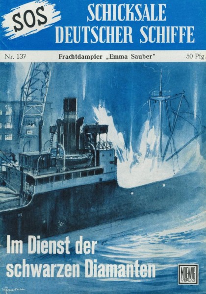 SOS - Schicksale deutscher Schiffe 137 (Z0), Moewig