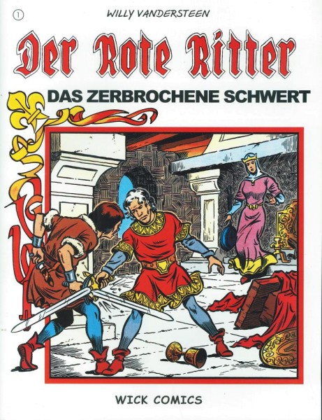 Rote Ritter 1, Wick