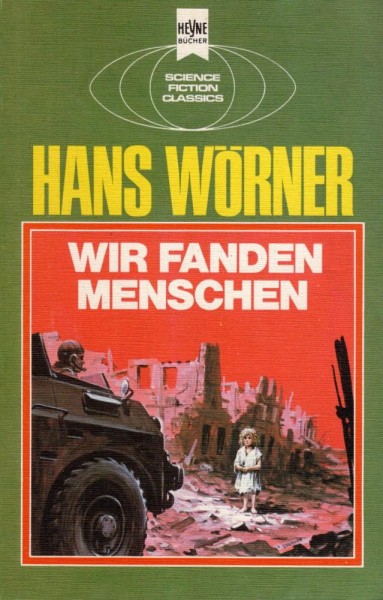 Wir fanden Menschen (Z0-1), Heyne