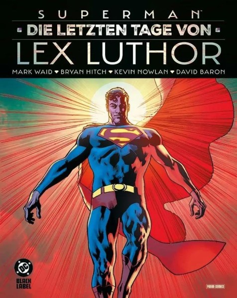 Superman - Die letzten Tage von Lex Luthor, Panini