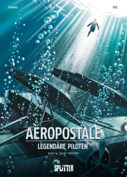 Aeropostale - Legendäre Piloten 4, Splitter