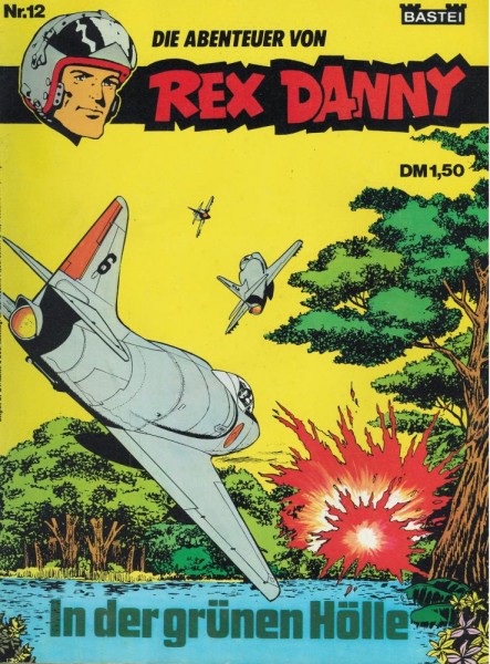 Rex Danny 12 (Z1-2/2, 1. Auflage), Bastei