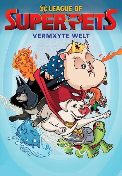 DC League of Super-Pets - Vermxyte Welt, Panini